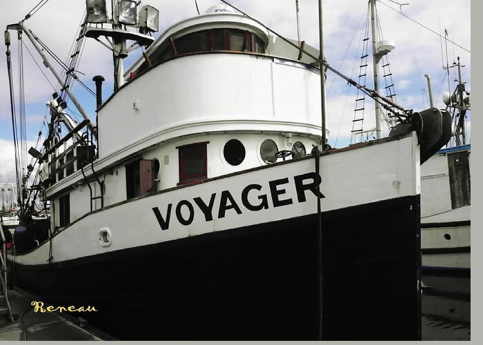 Ships Greeting Card featuring the photograph F V Voyager by A L Sadie Reneau