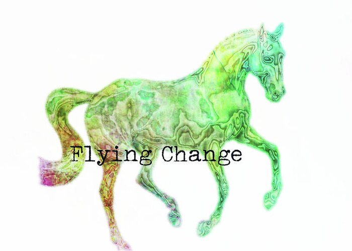 Art Greeting Card featuring the photograph FLYING CHANGE WATERCOLOR quote by JAMART Photography