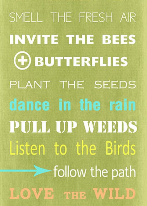 Garden Rules Greeting Card featuring the mixed media Garden Rules by Linda Woods