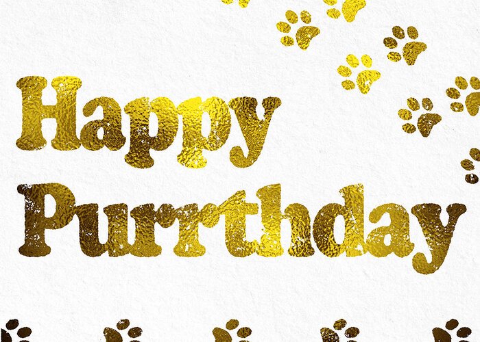 Cards Greeting Card featuring the digital art Happy Purrday Gold by Sabine Jacobs