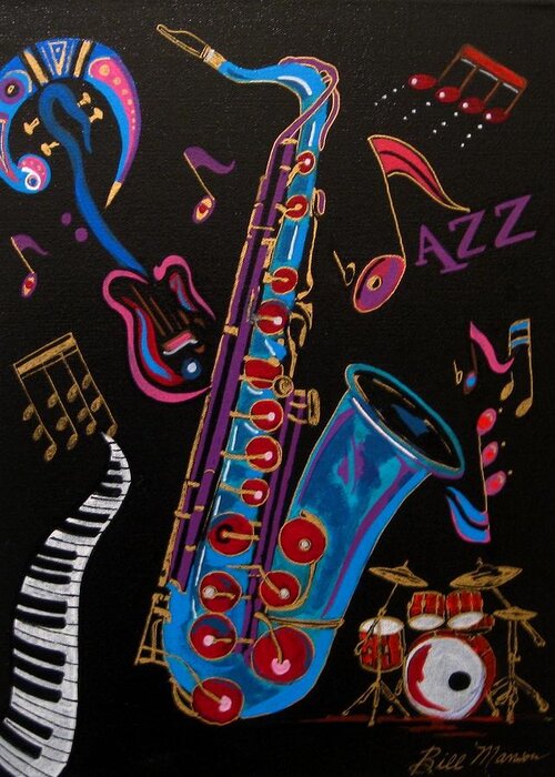 Original Greeting Card featuring the painting Harmony in Jazz by Bill Manson