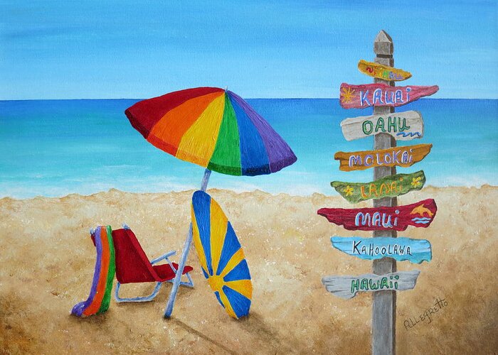 Allegretto Art Greeting Card featuring the painting Hawaiian Sign Posts To Paradise by Pamela Allegretto
