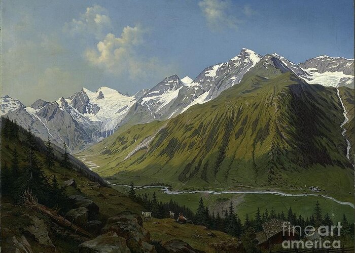 Hubert Sattler The Valley Of Ferleiten With The Wiesbachhorn In The Salzburg Salzburg 1863 Oil On Canvas Greeting Card featuring the painting he valley of Ferleiten with the Wiesbachhorn in the Salzburg by MotionAge Designs