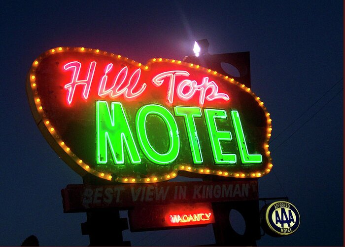 Kingsman Greeting Card featuring the photograph Hill Top Motel by Matthew Bamberg