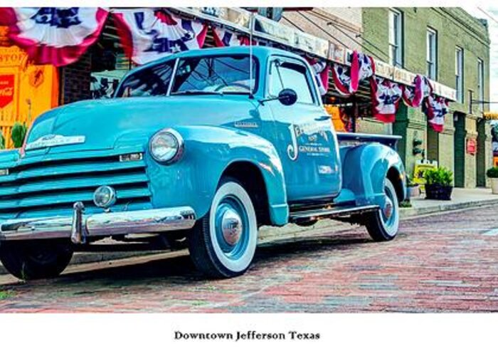 Art Photography Greeting Card featuring the photograph Historic Downtown Jefferson Texas by Geoff Mckay