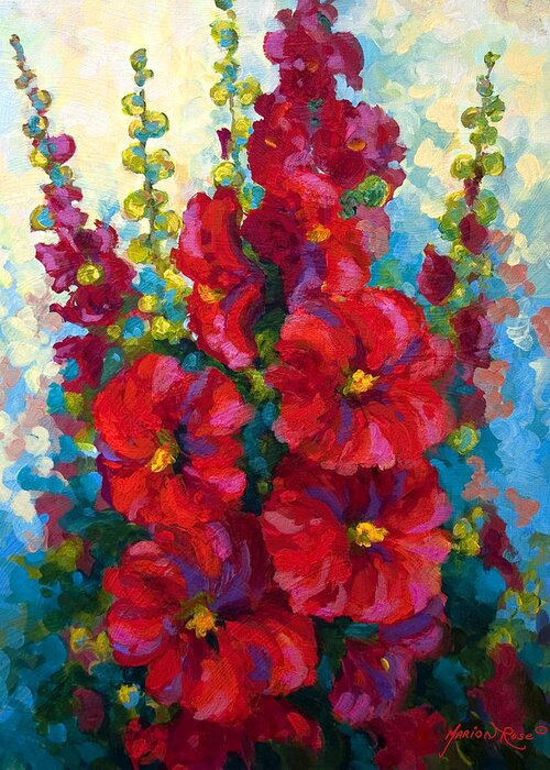 Floral Greeting Card featuring the painting Hollyhocks by Marion Rose