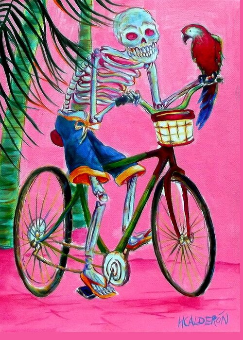 Day Of The Dead Greeting Card featuring the painting Hollywood Bicycle Man by Heather Calderon