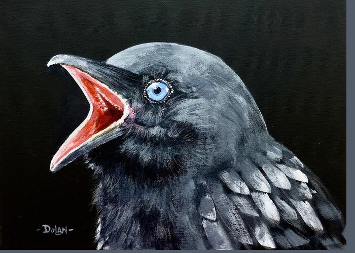 Raven Greeting Card featuring the painting Hungry Baby Raven by Pat Dolan