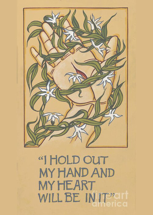 I Hold Out My Hand Greeting Card featuring the painting I Hold Out My Hand and My Heart Will Be In it 225 by William Hart McNichols