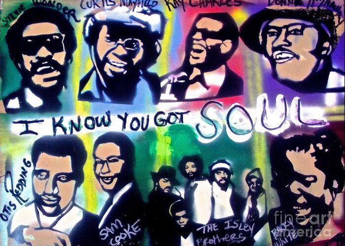 Soul Greeting Card featuring the painting I Know You Got Soul by Tony B Conscious
