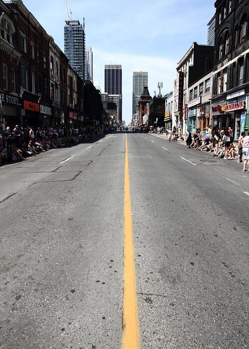 Yonge Street Greeting Card featuring the photograph I make my own damn parade by Kreddible Trout