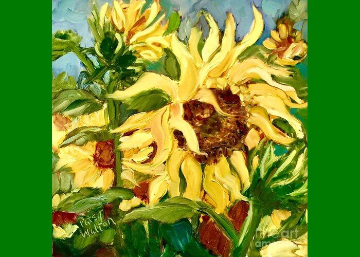Sunflowers Greeting Card featuring the painting In Full Bloom by Patsy Walton