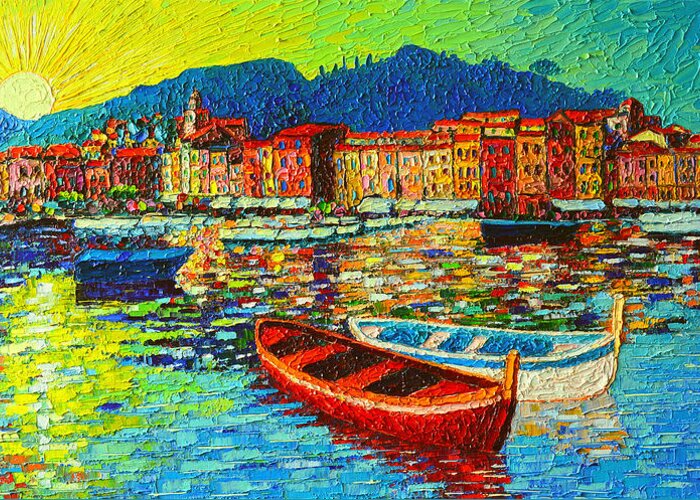 Portofino Greeting Card featuring the painting Italy Portofino Harbor Sunrise Modern Impressionist Palette Knife Oil Painting By Ana Maria Edulescu by Ana Maria Edulescu