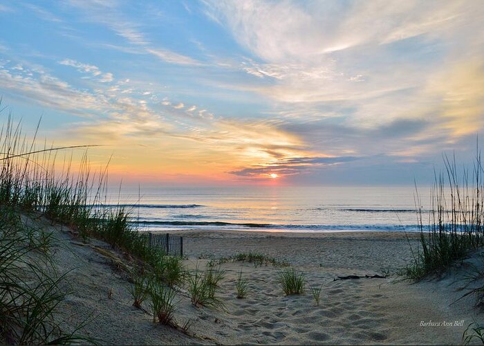 Obx Sunrise Greeting Card featuring the photograph June 2, 2017 Sunrise by Barbara Ann Bell