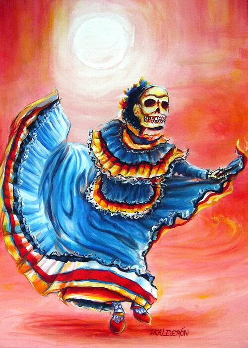 Day Of The Dead Greeting Card featuring the painting La Bailarina del Sol by Heather Calderon