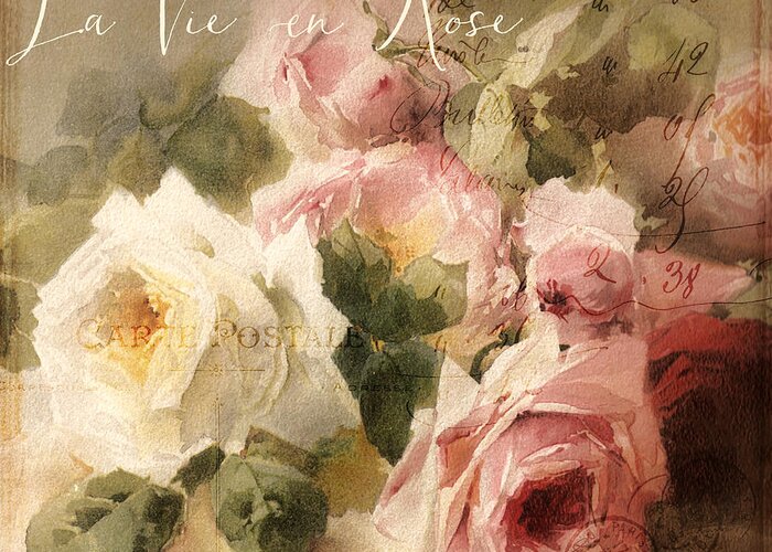 Roses Greeting Card featuring the painting La Vie en Rose by Mindy Sommers