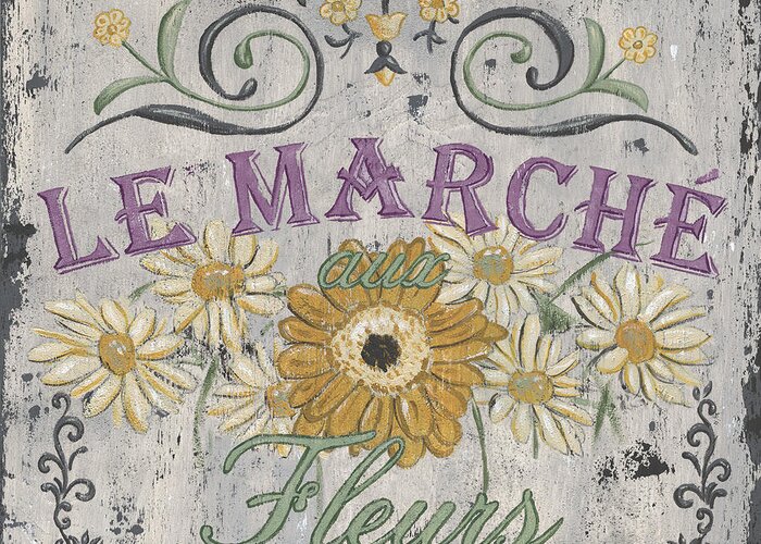 Le Marche Greeting Card featuring the painting Le Marche Aux Fleurs 1 by Debbie DeWitt