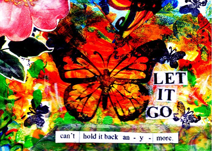 Monarch Greeting Card featuring the mixed media Let It Go by Genevieve Esson