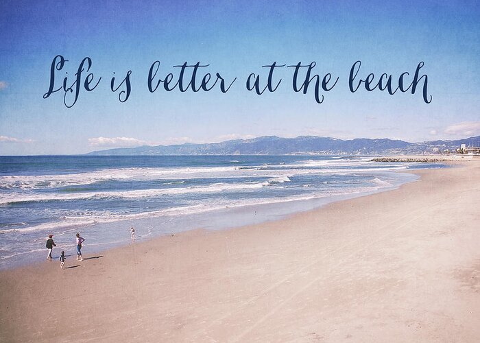 Fonkelnieuw Life is better at the beach Greeting Card for Sale by Nastasia Cook GA-65