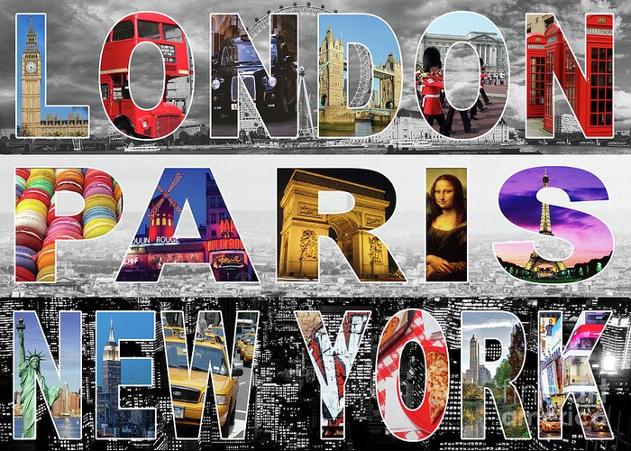 Cities Greeting Card featuring the digital art London Paris New York by MGL Meiklejohn Graphics Licensing