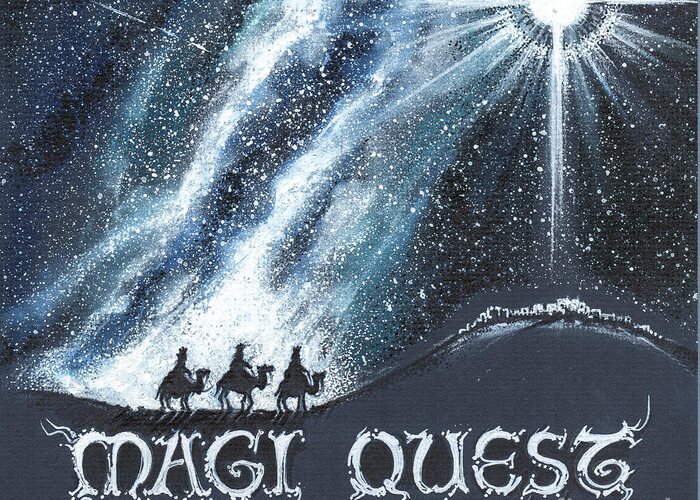 Magi Greeting Card featuring the drawing Magi Quest by Scott and Dixie Wiley
