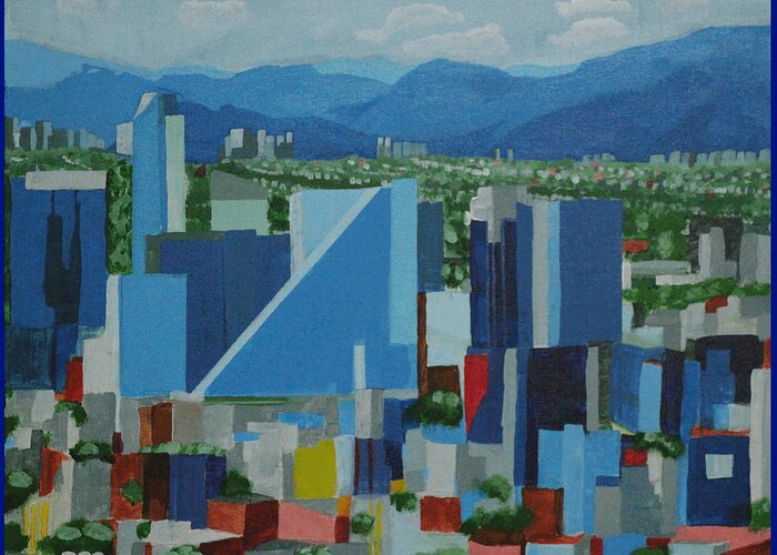 Landscape Greeting Card featuring the painting Mexico City by David Bigelow