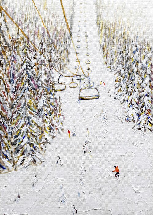Grande Massiff Greeting Card featuring the painting Small Painting of Molliets Chairlift Grand Massif. Do Not Enlarge Too Big by Pete Caswell