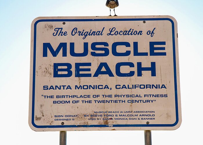 Original Muscle Beach Sign Greeting Card featuring the photograph Muscle Beach Sign by Robert Hebert