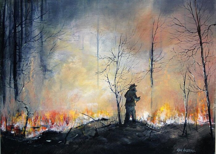 Fire Firefighters Forest Fire Greeting Card featuring the painting NJ Forrest Fire by Ken Ahlering