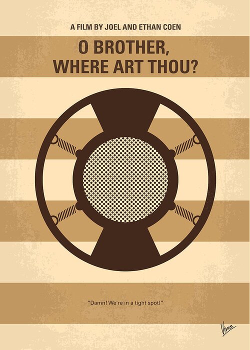 O Greeting Card featuring the digital art No055 My O Brother Where Art Thou minimal movie poster by Chungkong Art