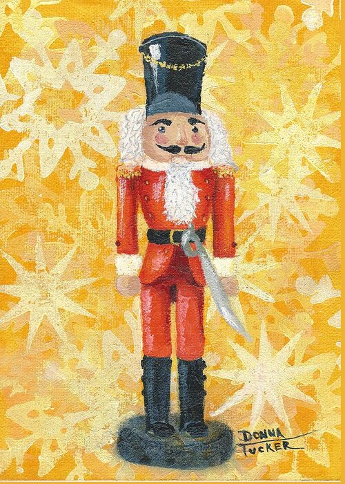 Christmas Greeting Card featuring the painting Nutcracker by Donna Tucker