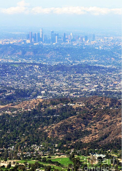 Los Angeles Greeting Card featuring the photograph Over The Hills by Dan Holm