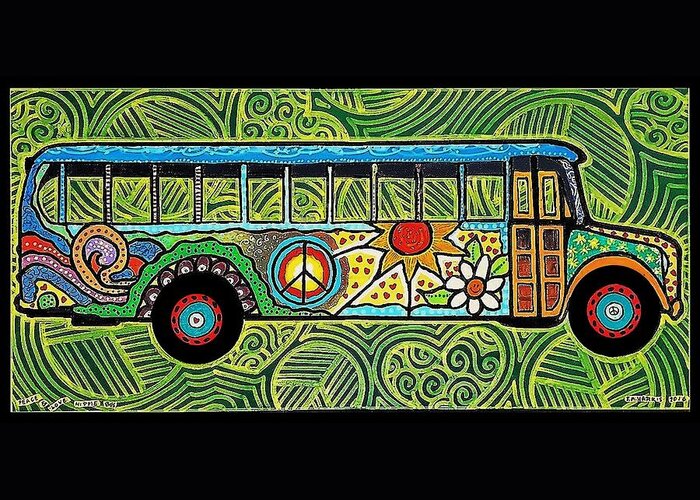 Bus Greeting Card featuring the painting Peace and Love Hippie Bus by Jim Harris