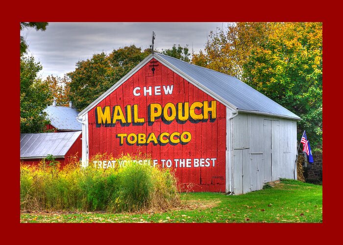 Mail Pouch Chewing Tobacco Barn Greeting Card featuring the photograph Pennsylvania Country Roads - Mail Pouch No. 1 - Brickerville, Lancaster County by Michael Mazaika