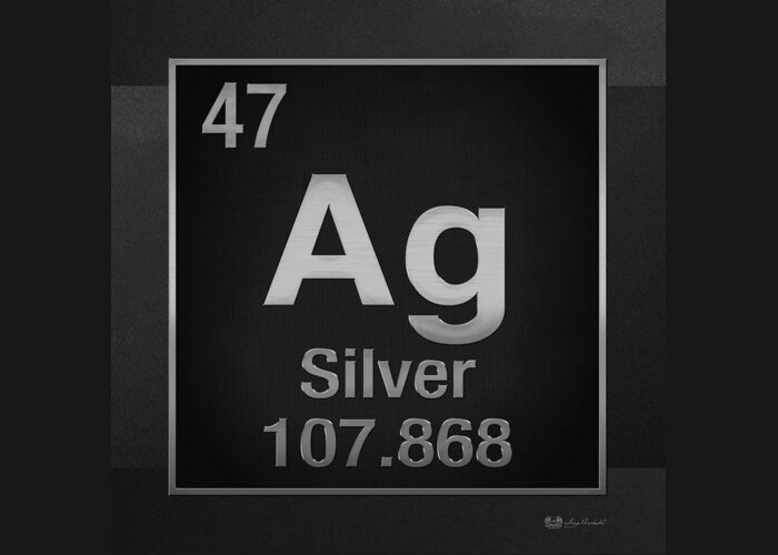 'the Elements' Collection By Serge Averbukh Greeting Card featuring the digital art Periodic Table of Elements - Silver - Ag - Silver on Black by Serge Averbukh