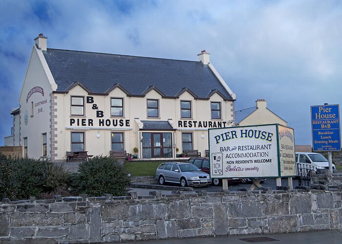 Ireland Greeting Card featuring the photograph Pier House Restaurant Aran Islands by Betsy Knapp