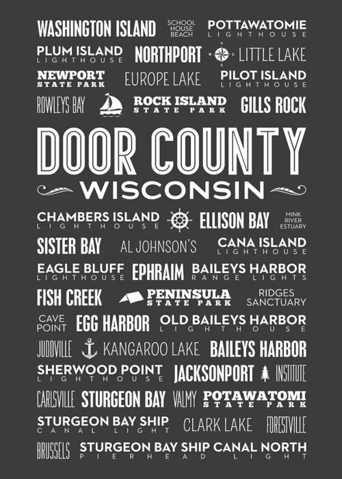 Door County Greeting Card featuring the photograph Places Of Door County On Gray by Christopher Arndt