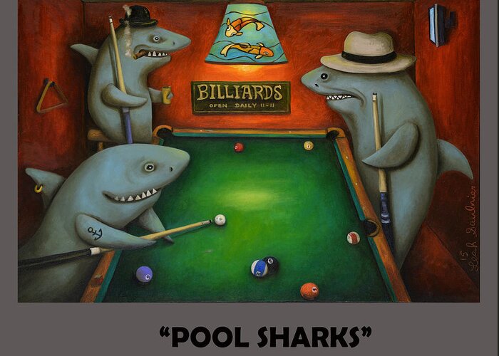 Pool Sharks Greeting Card featuring the painting Pool Sharks with Lettering by Leah Saulnier The Painting Maniac
