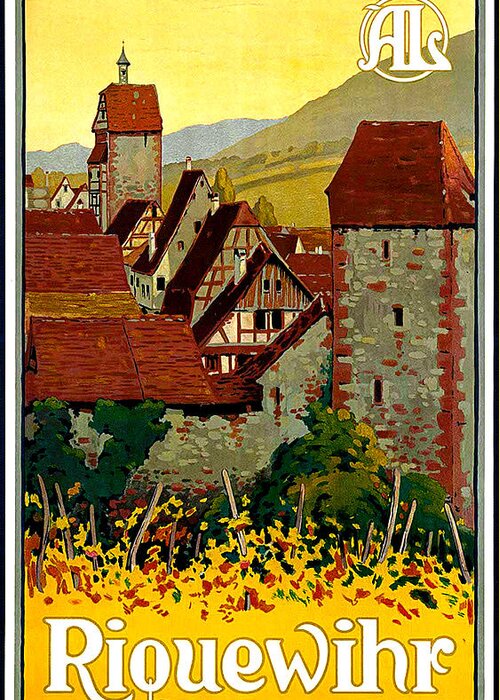 Riquewihr Greeting Card featuring the painting Riquewihr, Alsace, France, travel poster by Long Shot