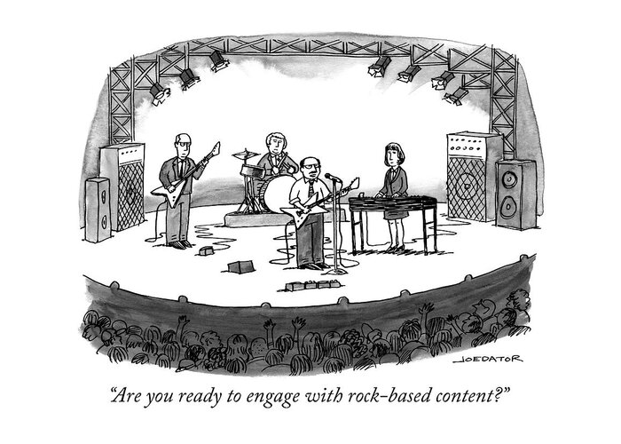 are You Ready To Engage With Rock-based Content? Greeting Card featuring the drawing Rock Based Content by Joe Dator