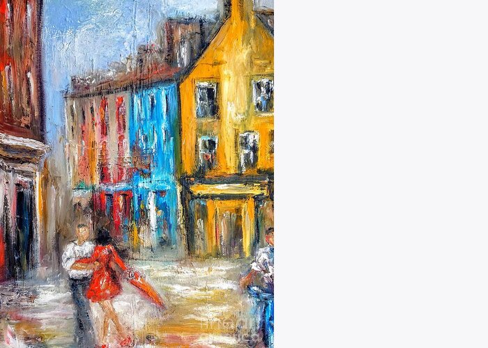 Galway City Greeting Card featuring the painting paintings of galway ireland Romance in Galway by Mary Cahalan Lee - aka PIXI