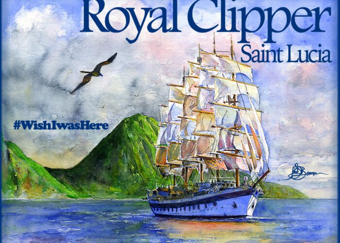 Royal Clipper Greeting Card featuring the painting Royal Clipper St Lucia Shirt by John D Benson