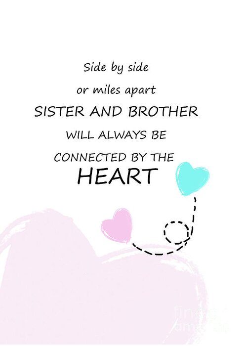 Smalls Isterandbrother - Sister and Brother quotes 11 Greeting Card by Prar K Arts