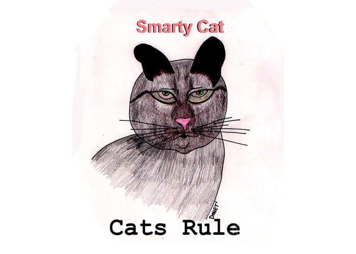 Cat Greeting Card featuring the painting Smarty Cat by James and Donna Daugherty