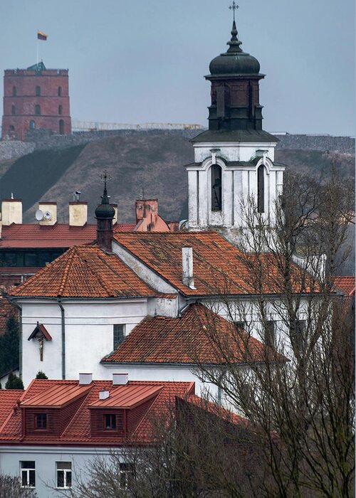 Europe Greeting Card featuring the photograph St Bartholomew and Vilnius Castle by Steven Richman