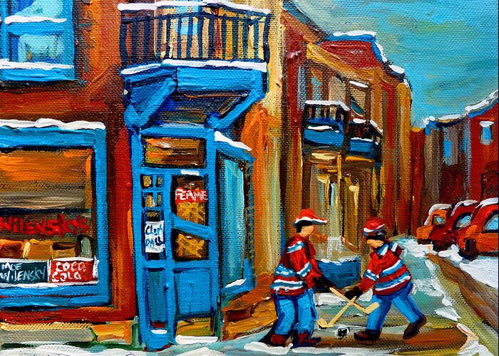 Montreal Greeting Card featuring the painting Street Hockey At Wilensky's Montreal by Carole Spandau
