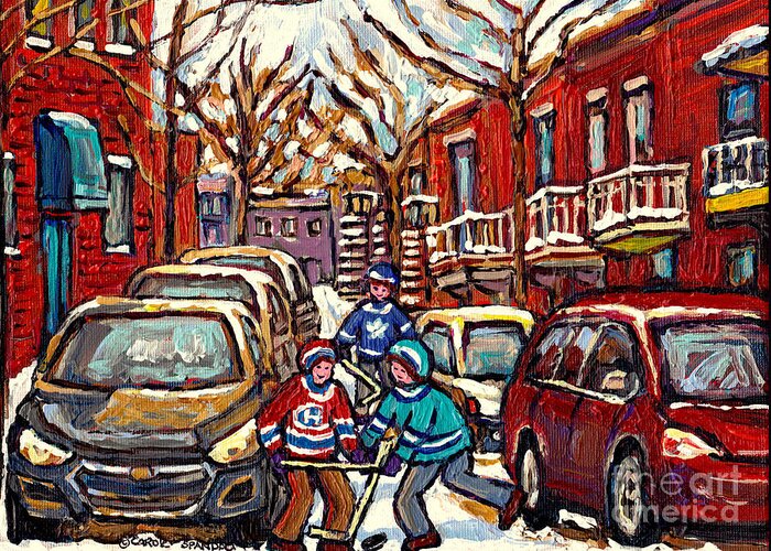 Montreal Greeting Card featuring the painting Street Hockey Art Montreal Scene Kids Enjoy Winter Snow Christmas In The City Canadian Art C Spandau by Carole Spandau