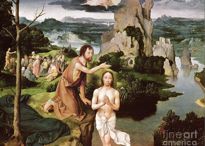 The Baptism Of Christ Greeting Card featuring the painting The Baptism of Christ, circa 1515 by Joachim Patinir