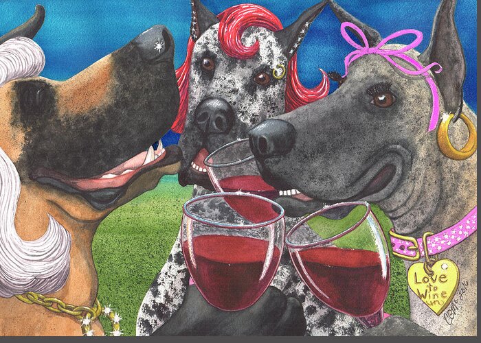 Great Dane Greeting Card featuring the painting The Greatest Wining Bitches by Catherine G McElroy
