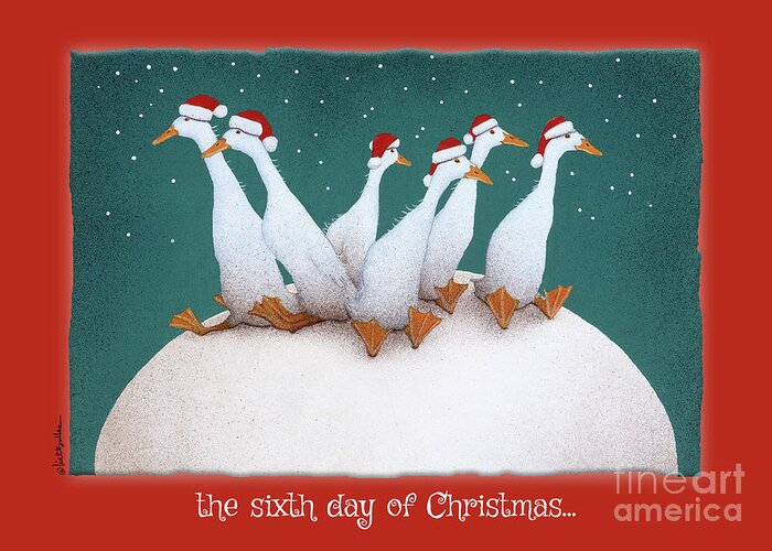 Will Bullas Greeting Card featuring the painting the sixth day of Christmas... by Will Bullas